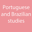 Portuguese and Brazilian studies